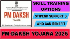 PM-DAKSH Yojana 2025