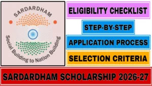 Sardardham Scholarship 2026-27